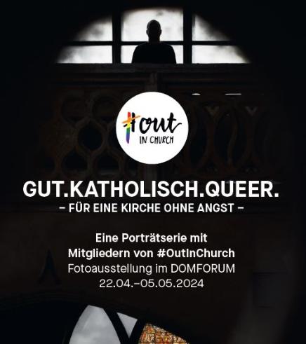 Gut.Katholisch.Queer - für eine kirche ohne angst Foto Martin Niekämpfer