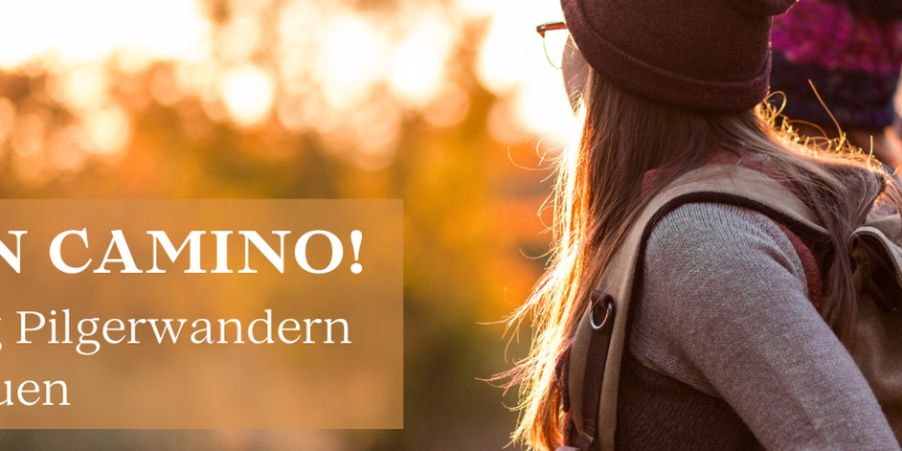Jakobsweg Wanderung für Frauen