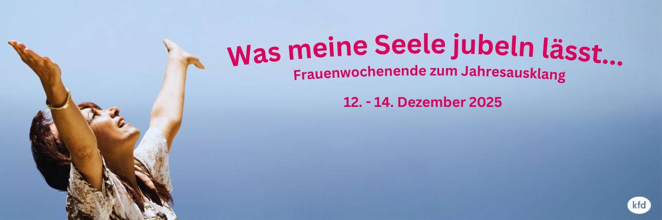 Wochenende für Frauen zum Jahresausklang 2025