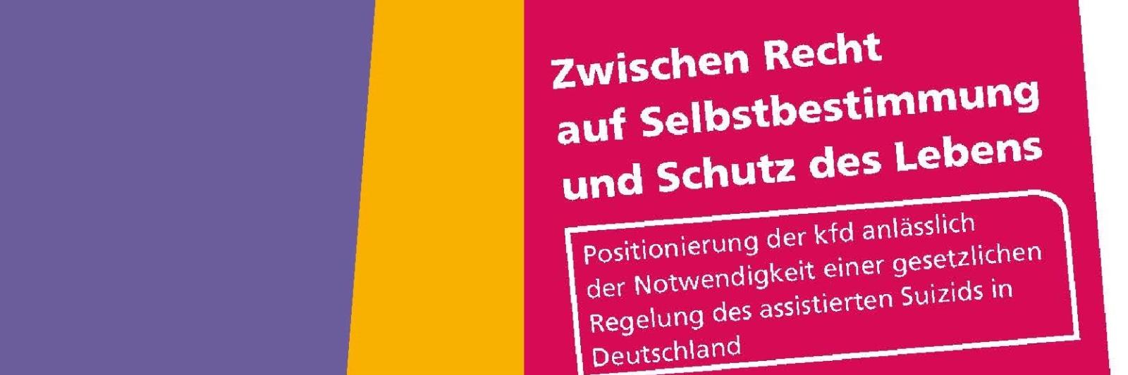 Popa_assistierter-Suizid_2022_Seite_01 (c) kfd-Bundesverband Popa_assistierter-Suizid_2022_Seite_01