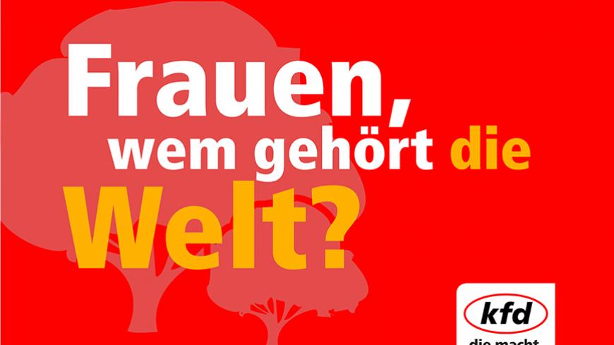 Nachhaltigkeit - Frauen wem gehört die Welt?