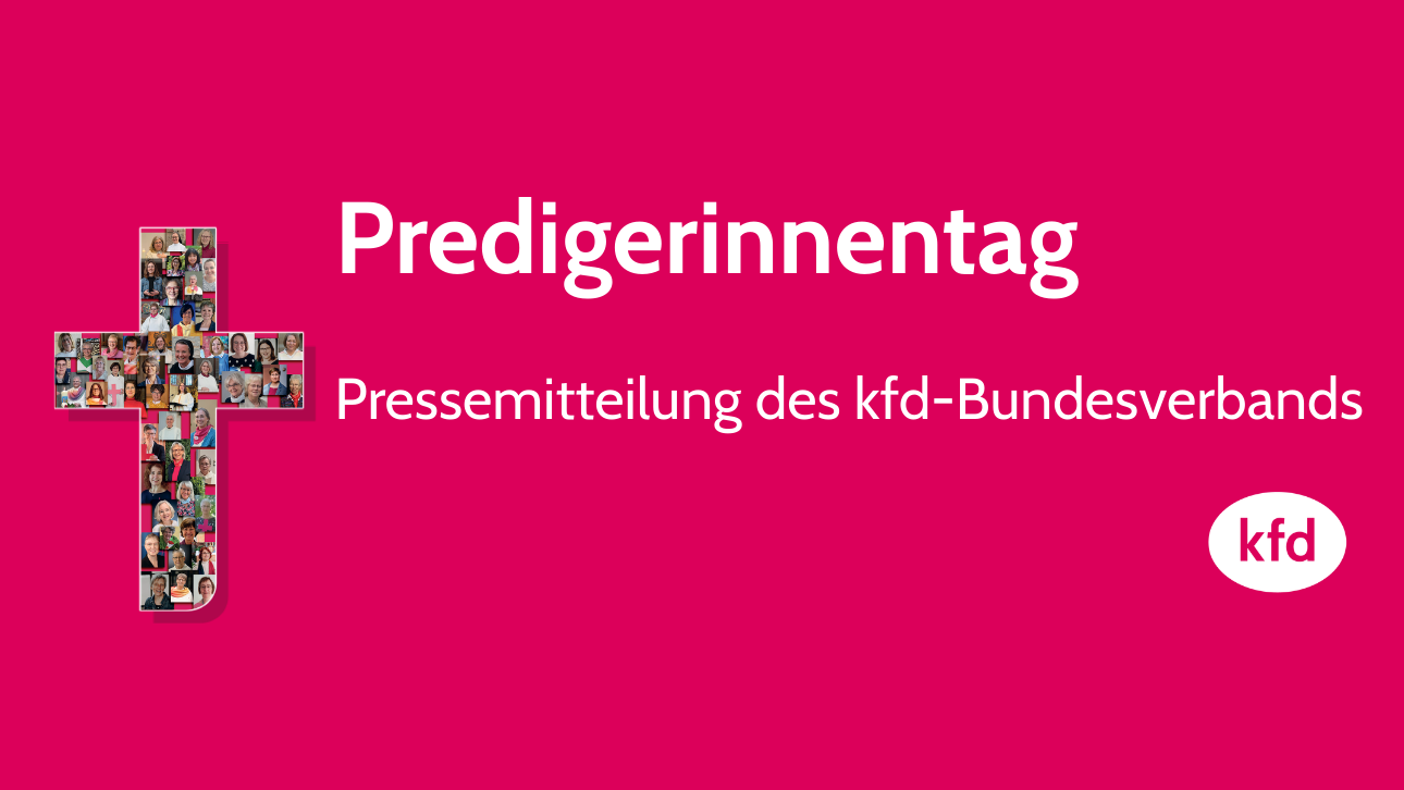 Predigerinnentag Pressemitteilung kfd-Bundesverband
