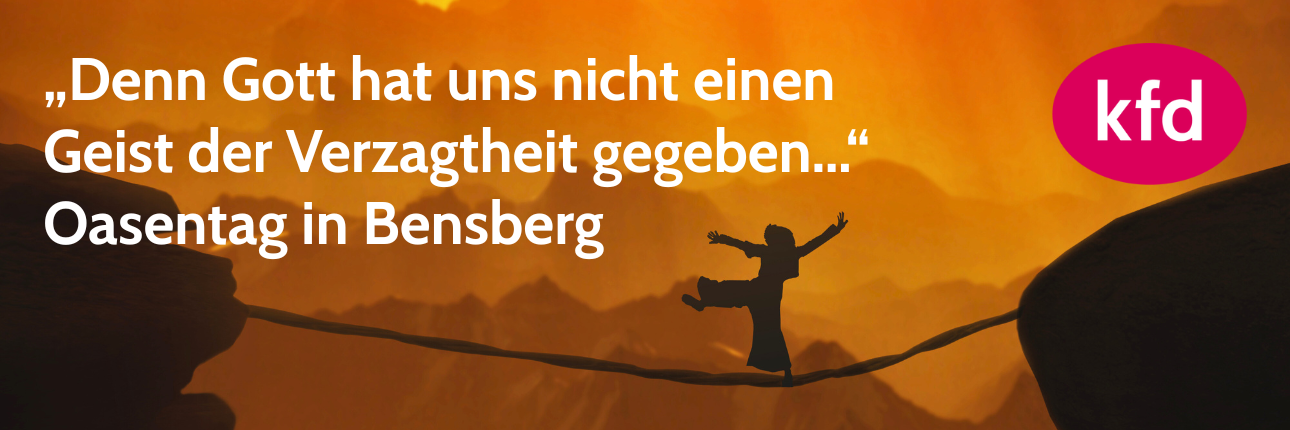 kfd Diözesanverband Köln: Oasentag in der Fastenzeit in Bensberg