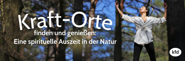 Kraftorte 2025 Retreat für Frauen Kraft schöpfen